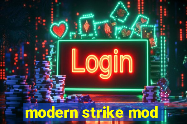 modern strike mod